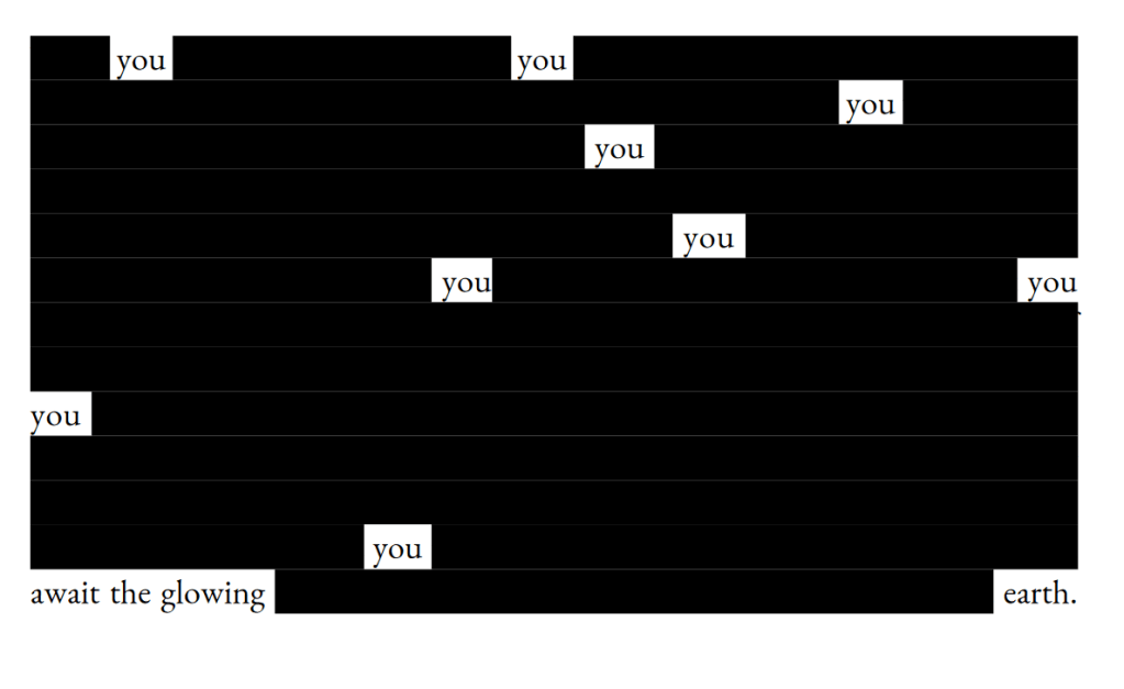 black out of previous reads: you/you/you/you/you/you/you/you/you/await the glowing/earth.